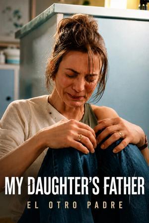 My Daughter's Father S01 2026