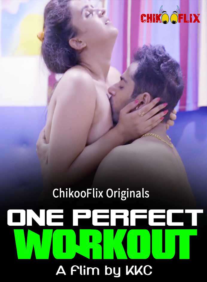 One Perfect Workout (Chikooflix) 2020 