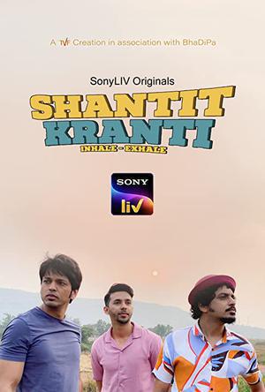 Shantit Kranti S01 2021 Sonyliv