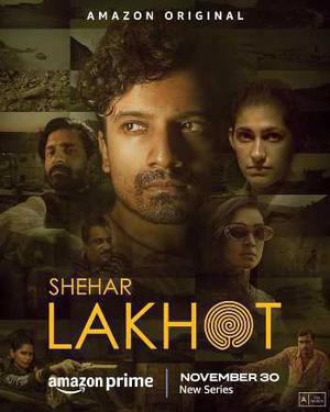 Shehar Lakhot S01 2023 Amazon Prime