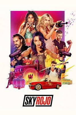 Sky Rojo S01 2021 Netflix