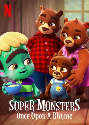 Super Monsters Once Upon A Rhyme 2021 Netflix