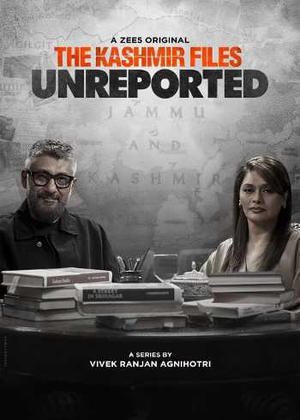 The Kashmir Files Unreported S01 2023 Zee5
