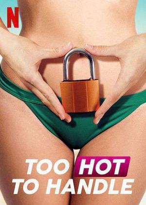 Too Hot To Handle S01 2020 Netflix