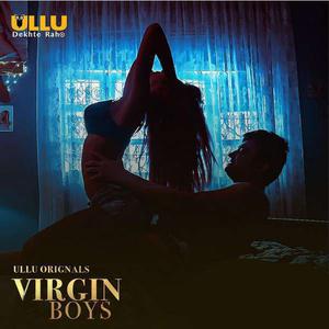 Virgin Boys Part-1 2020 