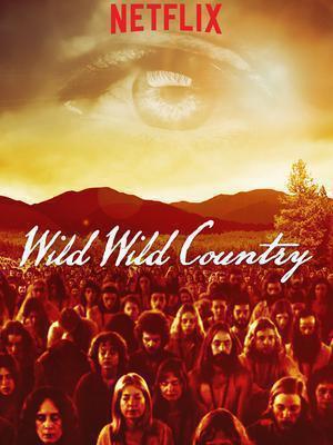Wild Wild Country 2018 Netflix